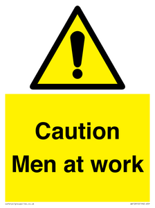 Caution Men at work